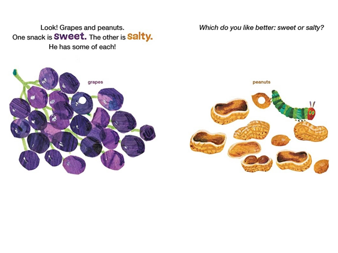 The Very Hungry Caterpillar Eats Snacks: An Opposites Book