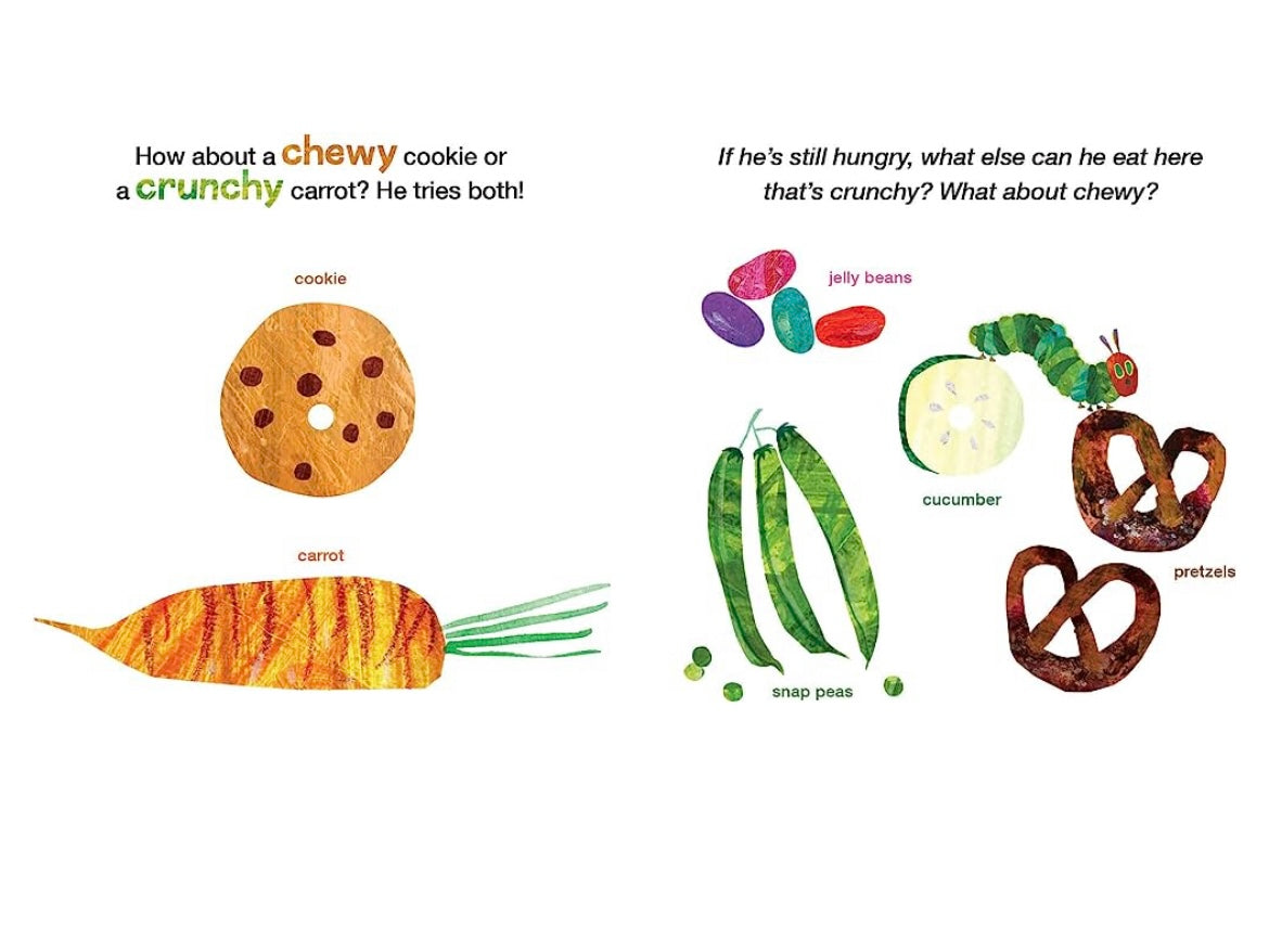 The Very Hungry Caterpillar Eats Snacks: An Opposites Book